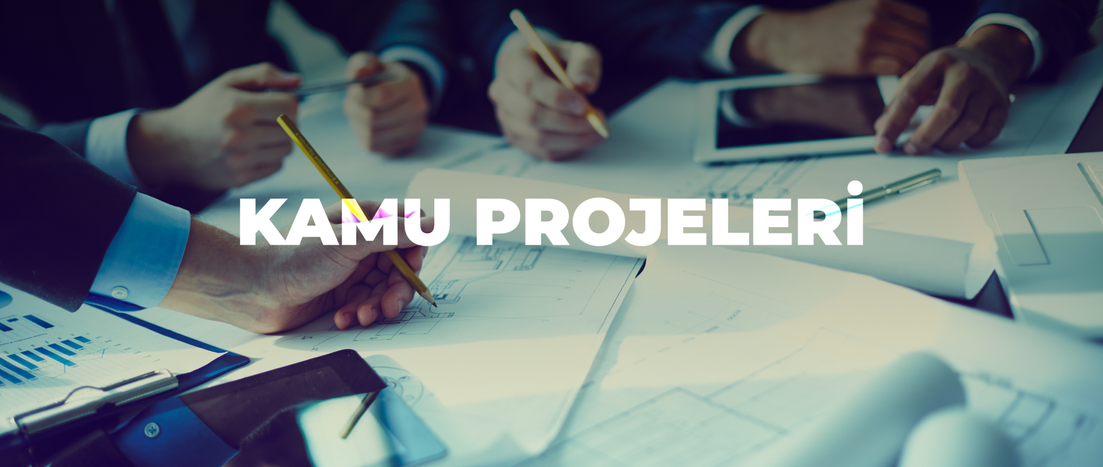 Kamu Projeleri Arka Plan