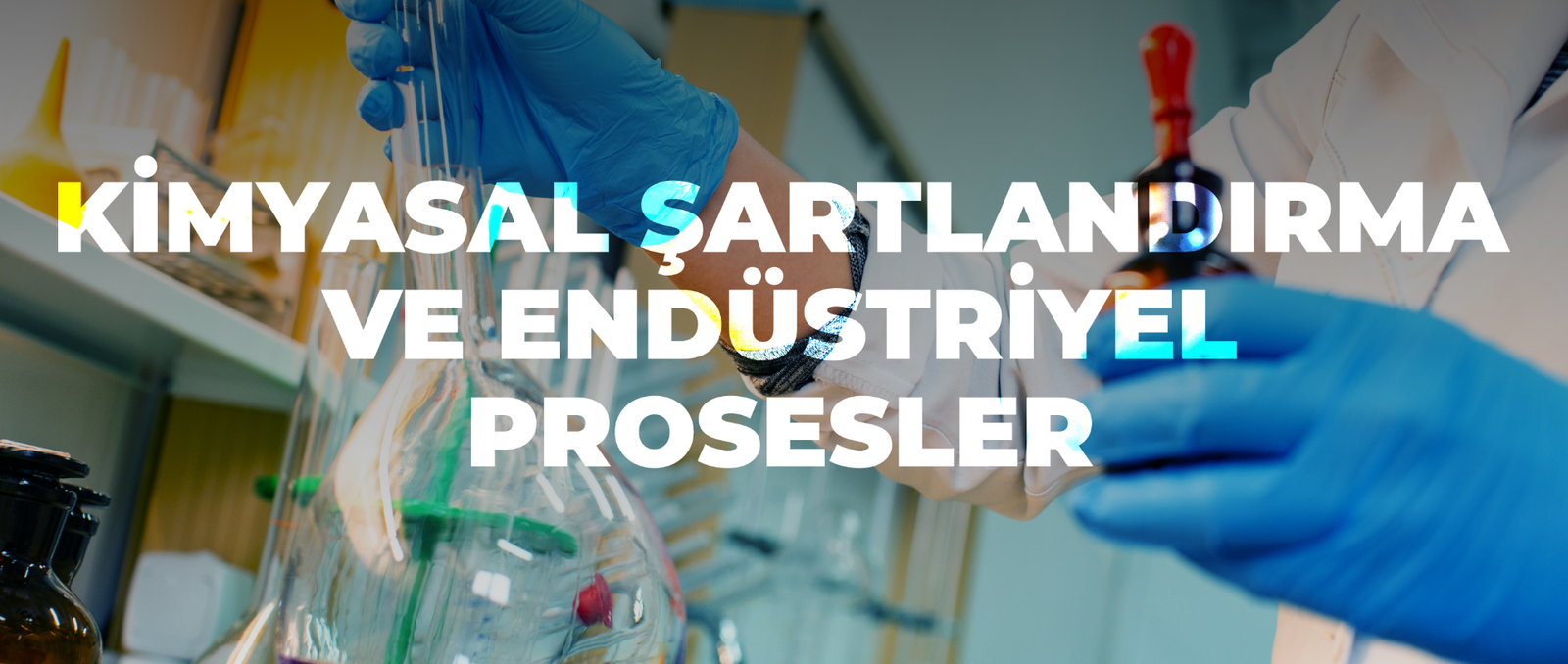 Kimyasal Sartlandirma Arka Plan